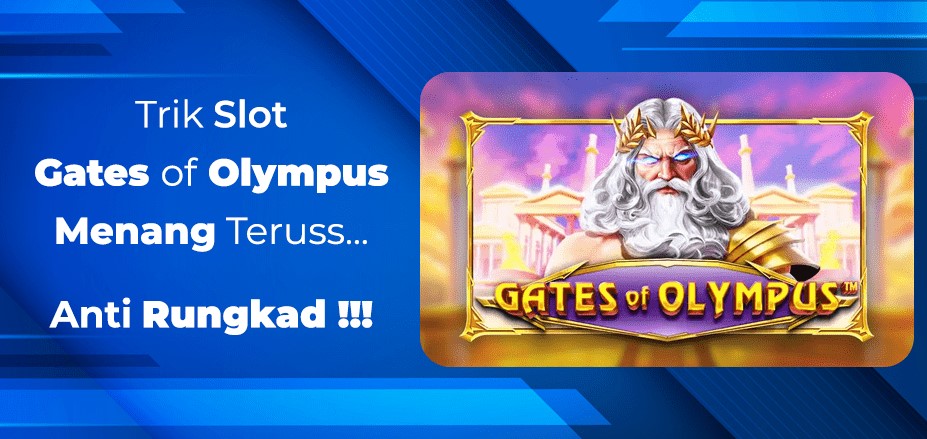 Cara Main Slot Olympus Biar Menang